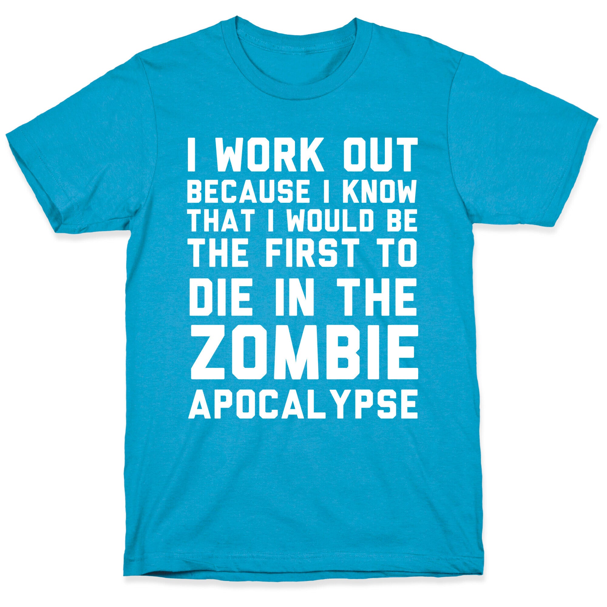 First to Die in The Zombie Apocalypse Unisex Triblend Tee